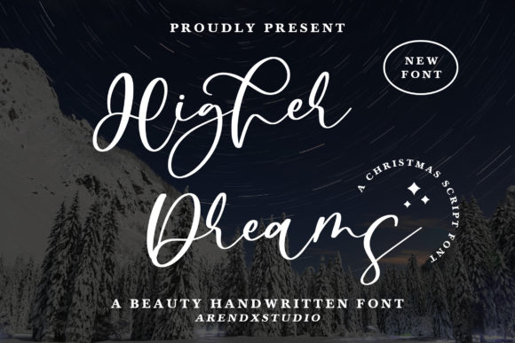 Higher Dreams: A Playful Script Font for Web Designers and Digital Creators