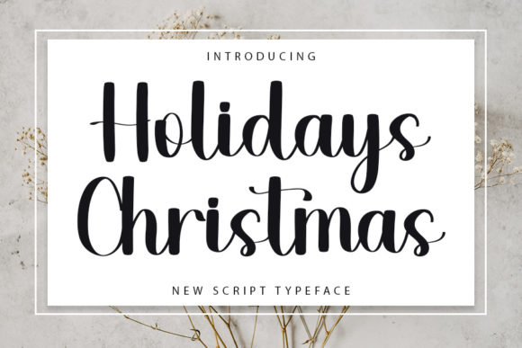 Holidays Christmas Font: Elevate Your Small Business Branding