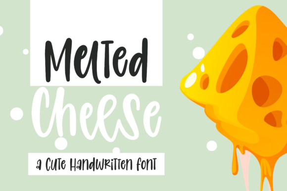 Melted Cheese: A Casual Handwritten Font That Brings Warmth to Brand Design