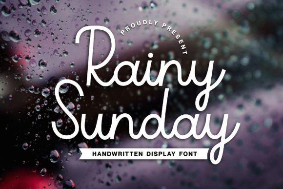 Rainy Sunday: A Script Font for Elegant Editorial Design