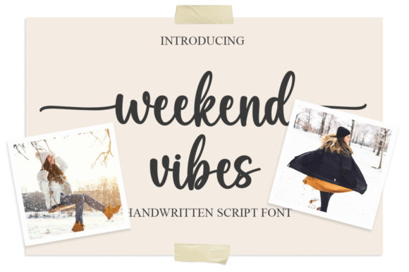 Weekend Vibes: The Playful Script Font for Modern Marketers